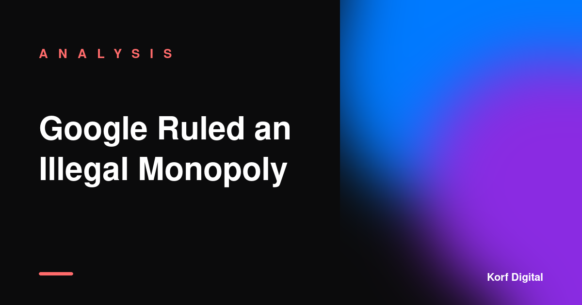 Google Was Ruled an Illegal Monopoly Twice. You Still Trust Its AI With Your Money.
