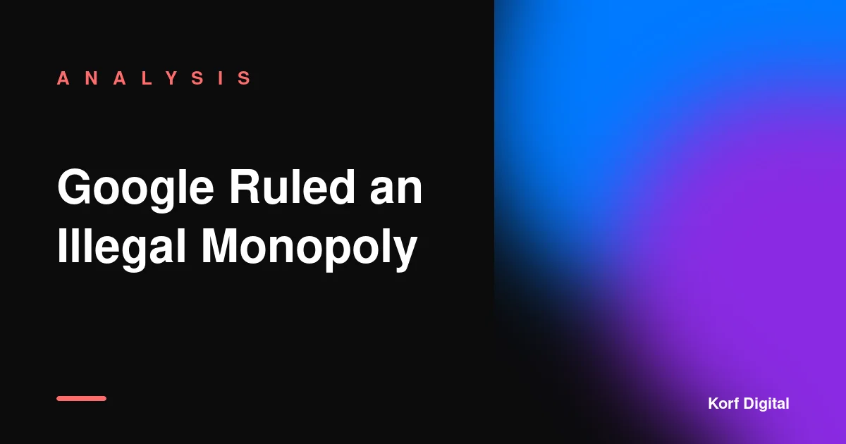 Google Was Ruled an Illegal Monopoly Twice. You Still Trust Its AI With Your Money.